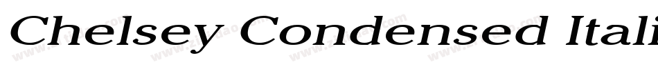 Chelsey Condensed Italic字体转换